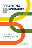 Parenting and Asperger's (eBook, ePUB)