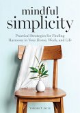 Mindful Simplicity (eBook, ePUB)