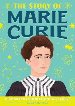 The Story of Marie Curie (eBook, ePUB) - Katz, Susan B.