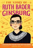 The Story of Ruth Bader Ginsburg (eBook, ePUB)