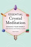 Essential Crystal Meditation (eBook, ePUB)