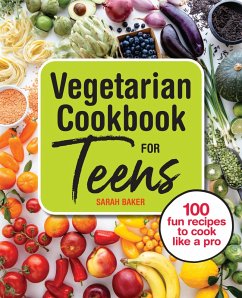 Cover Vegetarian Cookbook for Teens (eBook, ePUB)