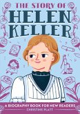 The Story of Helen Keller (eBook, ePUB)