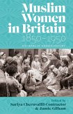 Muslim Women in Britain, 1850-1950 (eBook, ePUB)
