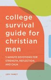 The College Survival Guide for Christian Men (eBook, ePUB)