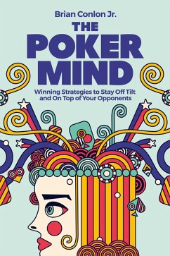 The Poker Mind (eBook, ePUB) - Conlon, Brian