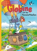 Globine und der Heissluftballon (eBook, ePUB)