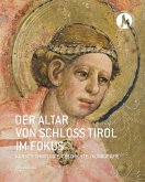 Der Altar von Schloss Tirol im Fokus (eBook, ePUB)