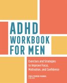 ADHD Workbook for Men (eBook, ePUB)