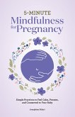 5-Minute Mindfulness for Pregnancy (eBook, ePUB)