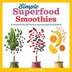 Simple Superfood Smoothies (eBook, ePUB)