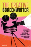 The Creative Screenwriter (eBook, ePUB)