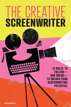 Cover The Creative Screenwriter (eBook, ePUB)