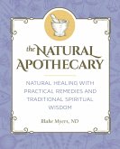 The Natural Apothecary (eBook, ePUB)