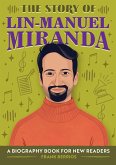 The Story of Lin-Manuel Miranda (eBook, ePUB)