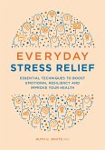 Everyday Stress Relief (eBook, ePUB)