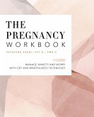The Pregnancy Workbook (eBook, ePUB)