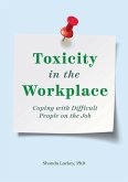 Toxicity in the Workplace (eBook, ePUB)