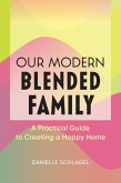 Our Modern Blended Family (eBook, ePUB)