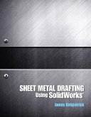 Sheet Metal Drafting Using SolidWorks (2-downloads) (eBook, PDF)