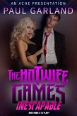 The Hotwife Games: Inescapable (eBook, ePUB) The Hotwife Games: Inescapable (eBook, ePUB)