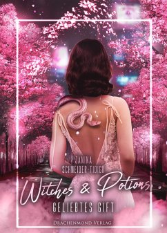 Witches & Potions (eBook, ePUB) - Schneider-Tidigk, Janina