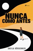 Nunca como antes (eBook, ePUB)