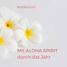 Mit Aloha Spirit durch das Jahr (eBook,... - Bild 1