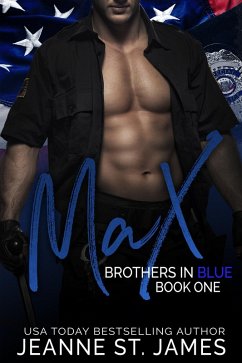 Brothers in Blue: Max (eBook, ePUB) - St. James, Jeanne