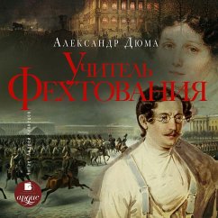 Uchitel' fekhtovaniya (MP3-Download) - Dyuma, Aleksandr