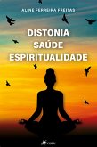 Distonia, Sau´de, Espiritualidade (eBook, ePUB)