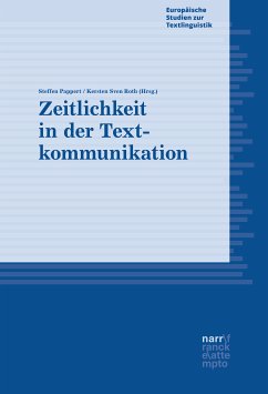 Zeitlichkeit in der Textkommunikation (eBook, ePUB)