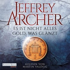 Es ist nicht alles Gold, was glänzt (MP3-Download) - Archer, Jeffrey