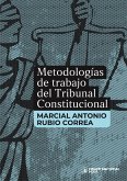Metodologías de trabajo del Tribunal Constitucional (eBook, ePUB)