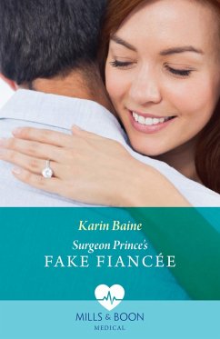 Cover Surgeon Prince's Fake Fiancée (eBook, ePUB)