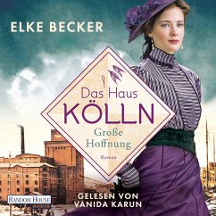 Das Haus Kölln. Große Hoffnung (MP3-Download) - Becker, Elke