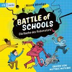 Die Rache des Robonators / Battle of Schools Bd.2 (MP3-Download)