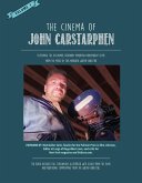 Dispatches From Texas: The Cinema of John Carstarphen (eBook, ePUB)
