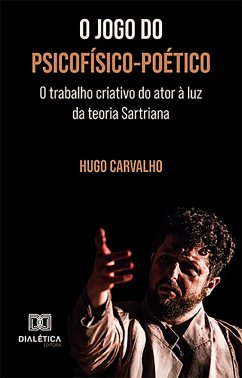 O jogo do psicofísico-poético (eBook, ePUB) - Carvalho, Hugo
