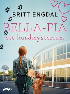 Cover Bella-Fia: ett hundmysterium (eBook, ePUB)