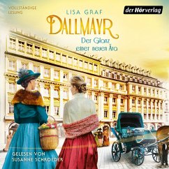 Dallmayr. Der Glanz einer neuen Ära (MP3-Download) - Graf, Lisa