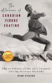 The Almanac of Canadian Figure Skating (eBook, ePUB)
