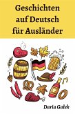 Geschichten auf Deutsch für Ausländer (eBook, ePUB)