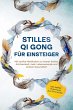 Stilles Qi Gong für Einsteiger: Mit... - Bild 1