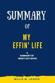 Summary of My Effin' Life by Geddy Lee (eBook, ePUB)