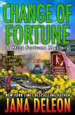 Change of Fortune (Miss Fortune Series, #11) (eBook, ePUB)