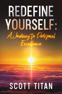 Redefine Yourself (eBook, ePUB) - Titan, Scott
