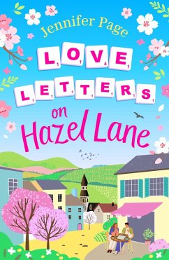 Love Letters on Hazel Lane (eBook, ePUB) - Page, Jennifer