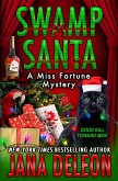 Swamp Santa (Miss Fortune Series, #16) (eBook, ePUB) Swamp Santa (Miss Fortune Series, #16) (eBook, ePUB)