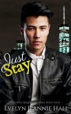 Just Stay (The Big Apple Billionaires Series, #4) (eBook, ePUB)